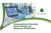 Newsletter 3 | June - 2024 Computational Chemistry Driven Design and Discovery of Pesticides